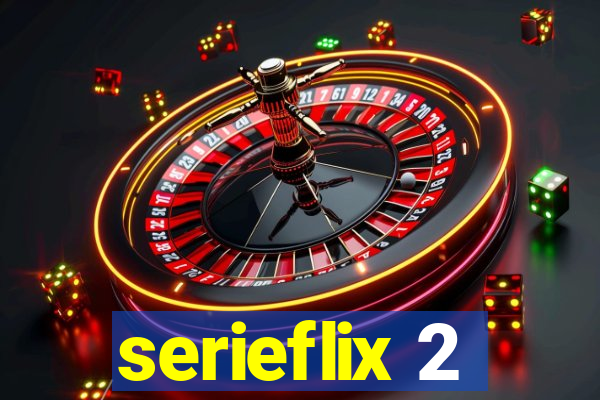 serieflix 2